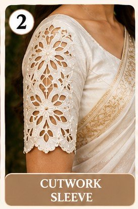 9 Stylish Blouse Sleeves Designs for Sarees 2026 latest 4 Cutwork Blouse Sleeve Designs